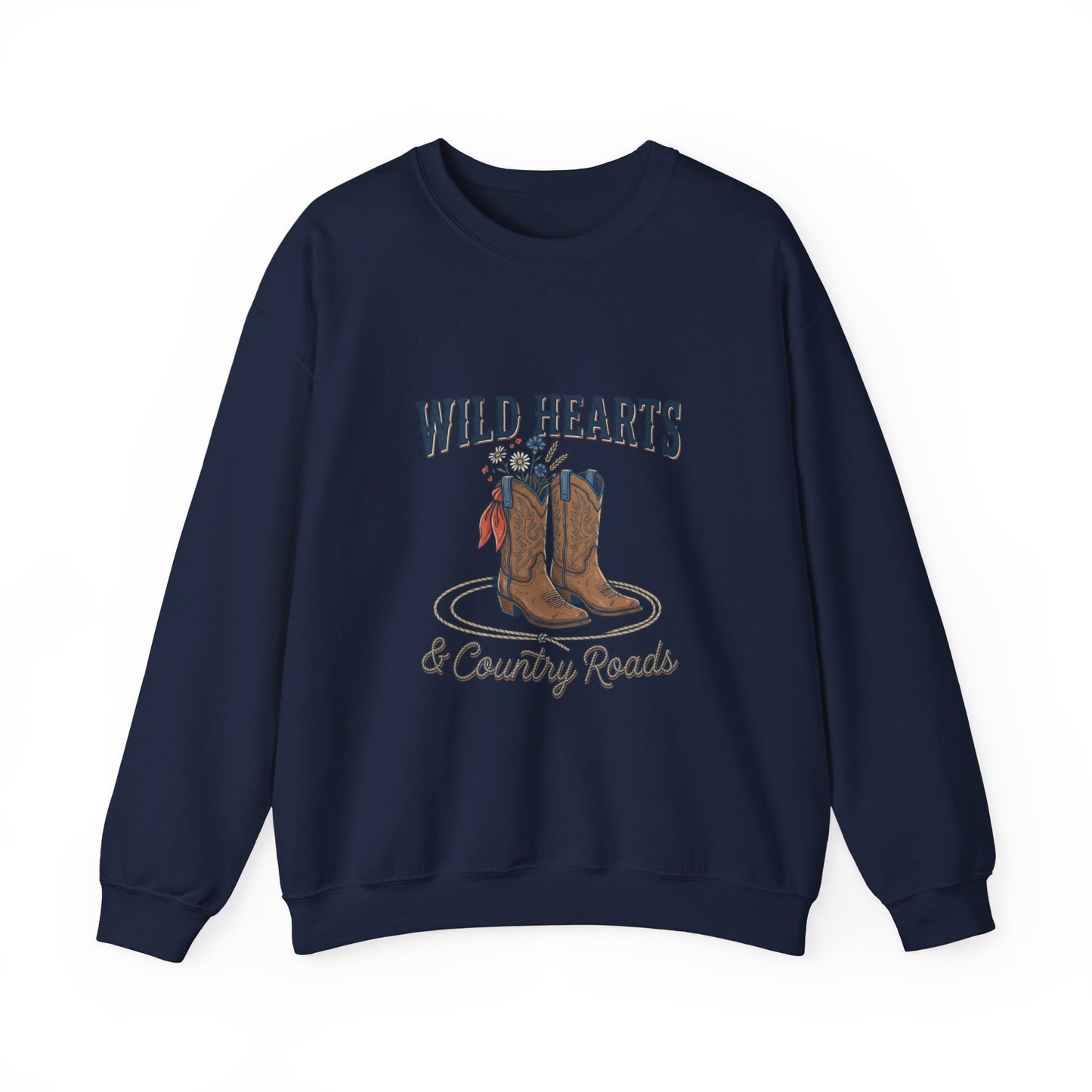 Wild Hearts & Country Roads Sweatshirt | Western Cowgirl Rustic Prairie